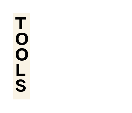 T O O L S